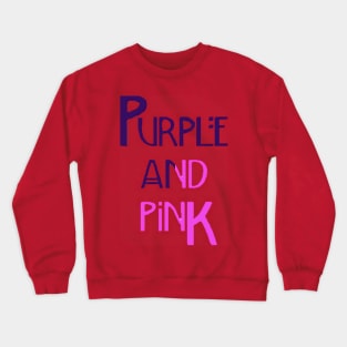 Purple and Pink Crewneck Sweatshirt